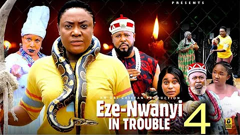 EZE - NWANYI IN TROUBLE PT 4 - (New Movie) Lizzy Gold, Sochi Infinity - 2025 Latest Nigerian Movie