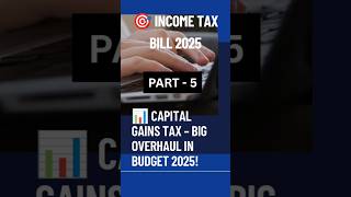 📊 Capital Gains Tax Revamp in Budget 2025 | Holding Periods Simplified! #tax #finance #incometax