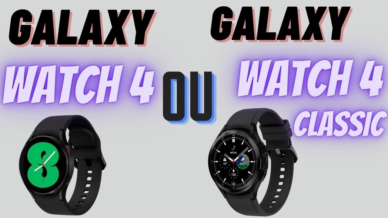 GALAXY WATCH 4 OU GALAXY WATCH 4 CLASSIC, ?QUAIS AS DIFERENÇAS ? AINDA