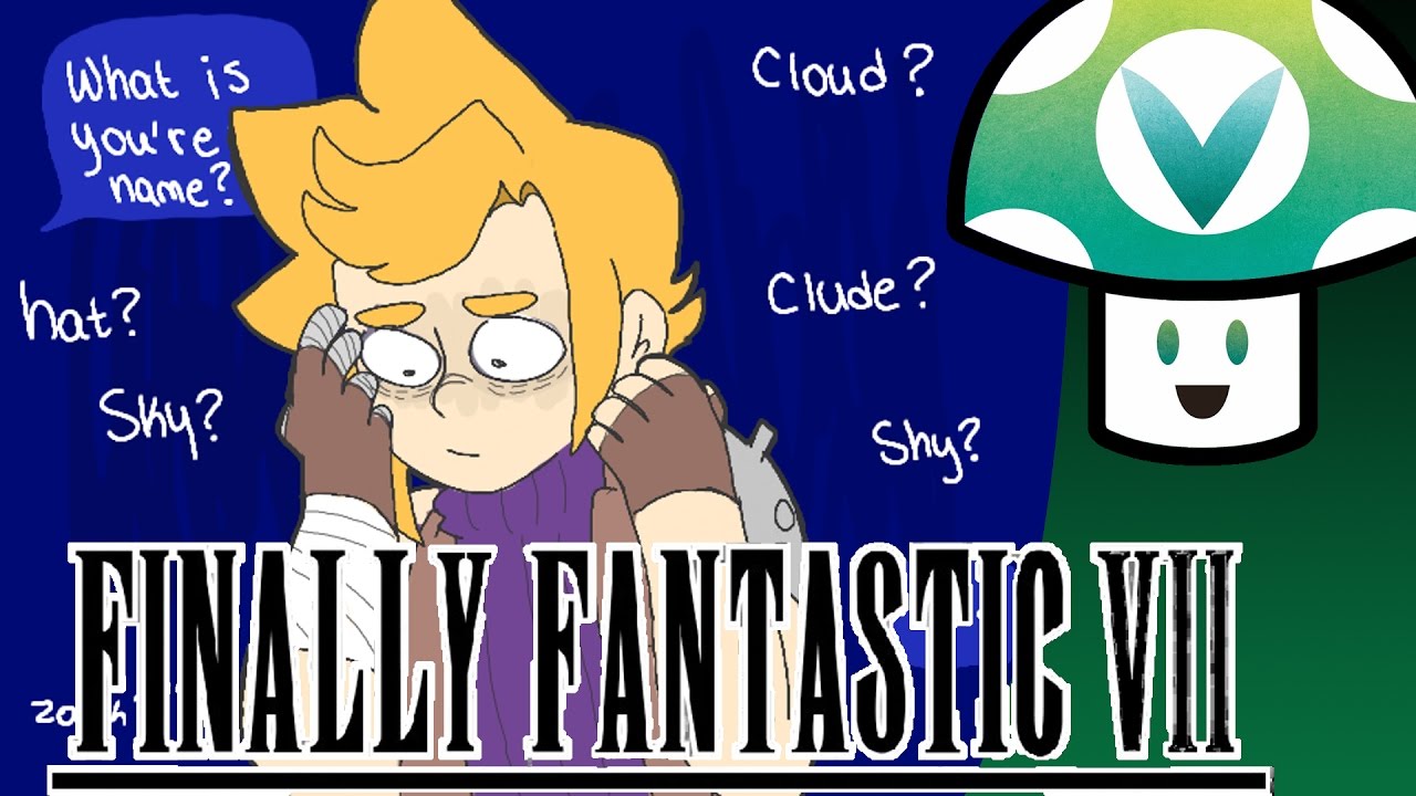 [Vinesauce] Vinny Finally Fantastic VII YouTube