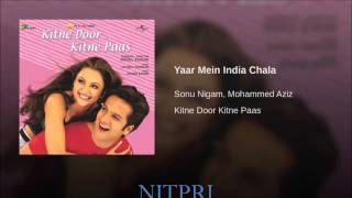 Yaar Main India Chala- Full Song | Fardeen Khan , Amrita Arora | Sonu Nigam