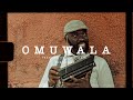 Omuwala  kmera official music