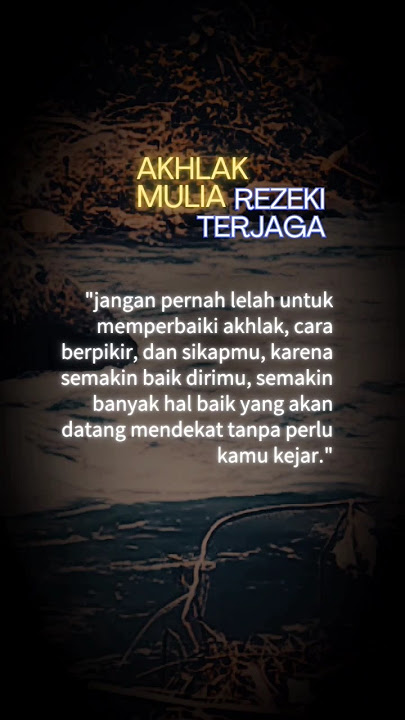 AKHLAK MULIA REZEKI TERJAGA #quotes #motivasi #story #katakatabijak #shorts