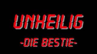 Unheilig - Die Bestie