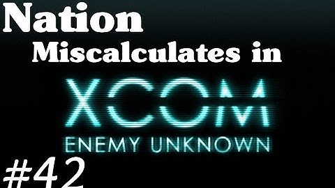 XCOM Enemy Unknown [Part 42] - Smooth Missions