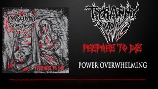 Tyranny Rising - Power Overwhelming