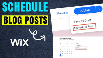 How to Schedule Blog Posts on Wix?