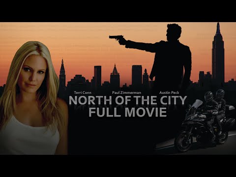 North Of The City (2018) | Crime Movie | Full Movie