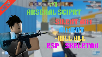 Roblox Arsenal Script *PASTEBIN* (AIMBOT, KILL-ALL, SILENT AIM, ESP)