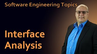 Software Engineering - 53 Interface Analysis