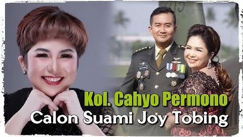 Profil Kolonel Cahyo Permono | Suami Joy Tobing Indonesian Idol
