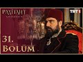 Payitaht Abdülhamid 31. Bölüm (HD)