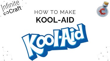 How to make Kool-Aid in Infinite Craft?