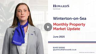 Howards Great Yarmouth Monthly Property Market Update for Winterton on Sea June 2026