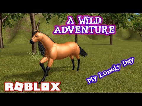 Wild Adventure Roleplay I Have No Friends Because I M Different Lonely Roblox Horse World Ep 1 Youtube - such a lonely day roblox