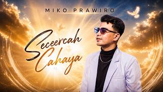 Miko - Secercah Cahaya