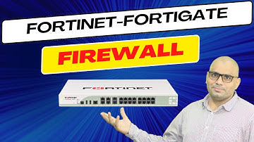 Day 1 Training Fortinet Firewall | Fortinet-FortiGate Firewall Training