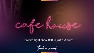 Light Glowing TEXT in just 2 Minutes screenshot 4