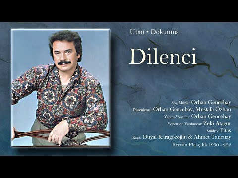 Orhan Gencebay - Dilenci ( Remastered )