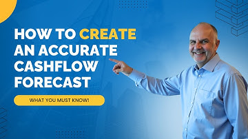 How to create an accurate cashflow forecast