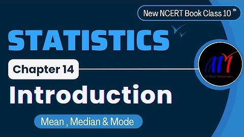 Chapter 14 Statistics ( Introduction ) Exercise 14.1 Class 10 Maths | NCERT Maths