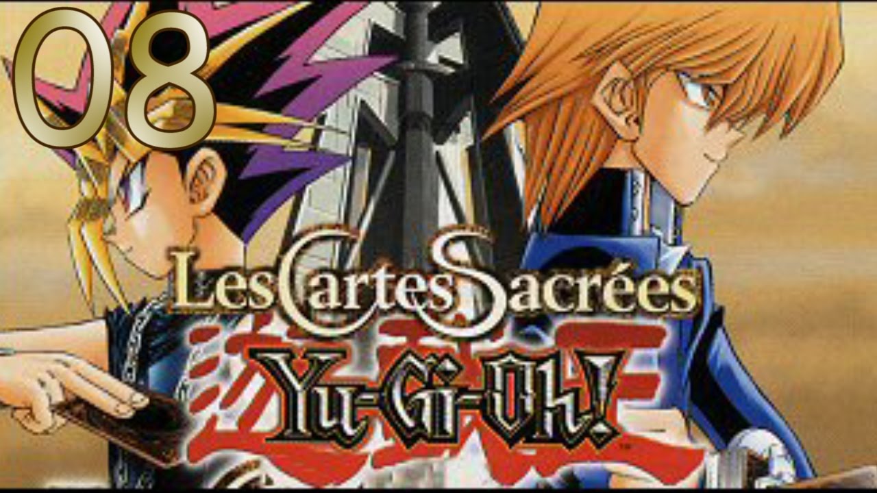 Yu Gi Oh ! Les Cartes Sacrées08 surprise surprise !! YouTube Yu Gi Oh ! Les Cartes Sacrées08 surprise surprise !! YouTube