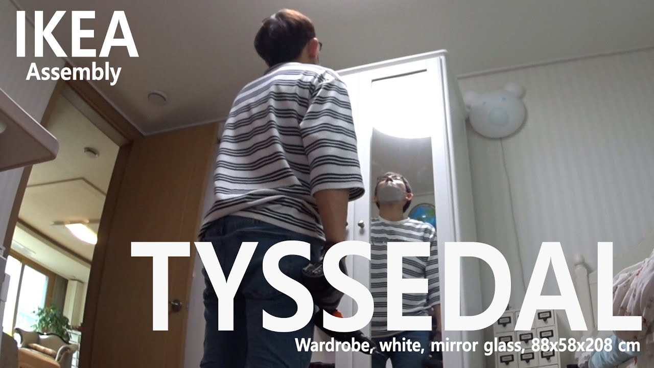 How To Assemble Ikea 이케아 Tyssedal, White Armoire With Mirror Ikea