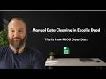After This, You’ll Never Clean Excel Data Manually Again