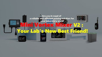 The Mini Vortex Mixer v2 : Your Lab