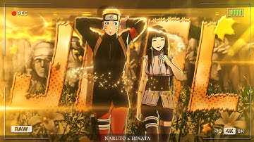 Hinata & Naruto 💛 - JHOL |  [AMV/EDIT] 4K! (+ Project File)