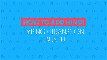 How to Add Hindi Font(ITRANS) in ICT LAB || ADD HINDI FONT ON UBUNTU