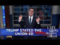 Stephen Goes Live After Trump's State Of The Union