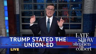 Stephen Goes Live After Trump's State Of The Union