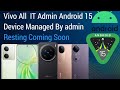 Vivo y300 pluse y200 y200e All Android 15 Device Managed By admin Resting How to Fix "Vivo
