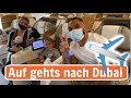 WIR FLIEGEN NACH DUBAI ✈️  Team Harrison