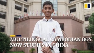 Multilingual Cambodian boy who went viral on social media now studies in China