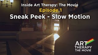 Inside Art Therapy The Movie - Episode 1