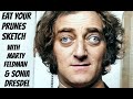 EAT YOUR PRUNES SKETCH WITH MARTY FELDMAN AND SONIA DRESDEL