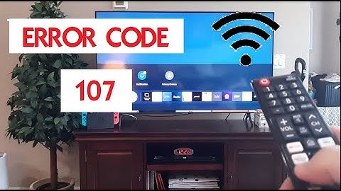 Fix Samsung Smart TV ERROR CODE 107 (Not Connecting to the Internet Wi-Fi)