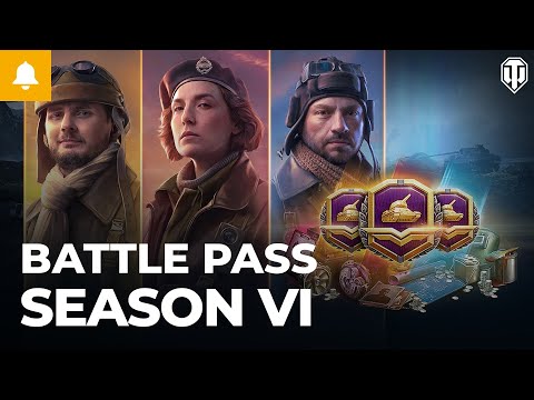 Battle Pass. Season VI. News From the Front, Victory Conditions, and Rewards [World of Tanks]