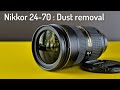 Nikkor 24-70 f/2.8G : Disassembly and Dust cleaning