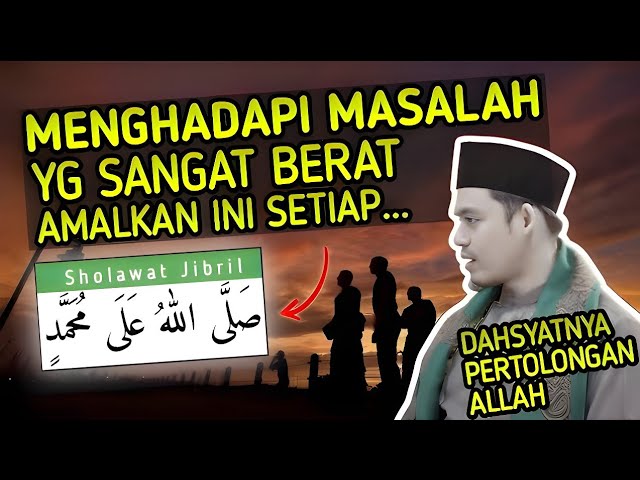 🔴Cara Bersholawat Jibril yang Benar - Buya Arrazy Hasyim class=