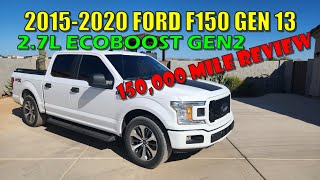 Ford F150 150,000 Mile Update Review 2 7L Ecoboost Generation 13 2015 2016 2017 2018 2019 2020 #ford