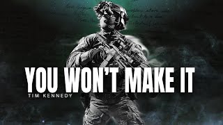 Tim Kennedy [SPECIAL FORCES SOLDIER]  EVERYBODY IS SCARED  * will you make it? *