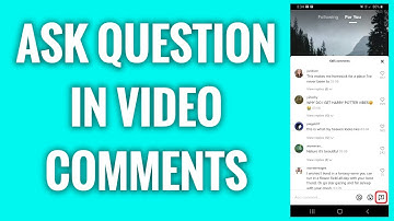 How To Ask Question In TikTok Video Comments