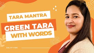 Green Tara Mantra | Green Tara With Words 108 times | Tara Mantra Meditation #ommanipadmehum