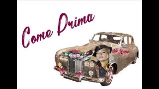 COME PRIMA     (Tyros)