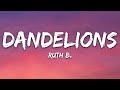 Ruth b  dandelions lyrics