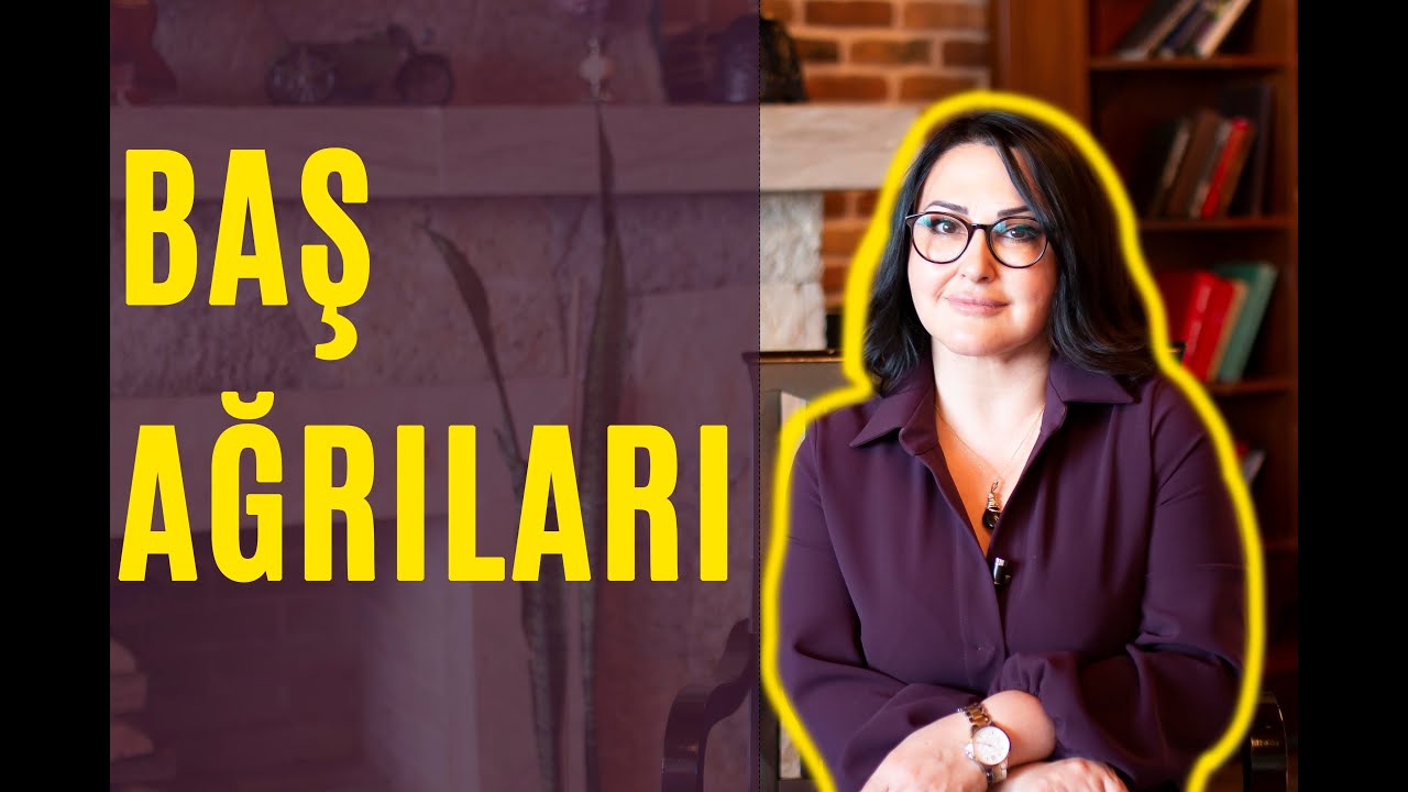 Uşaqlarda baş ağrılarının səbəbləri. Dr. Sevda Mustafayeva Pediatr-revmatoloq