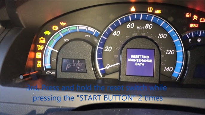 2006 Toyota Camry Maintenance Required Light Reset Reset Toyota Camry Hybrid Maintenance Light | Shelly Lighting